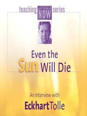 cover image of Even the Sun Will Die